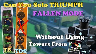 Can You Triumph Solo Fallen WITHOUT Using Any Towers From TOWER BATTLES  Tower Defense Simulator [upl. by Clovah]