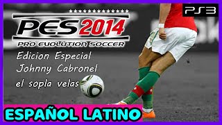 PES 2014 PS3 PKG NO HAN amp CARPETA ESPAÑOL LATINO 🎮❤️ [upl. by Bronnie600]