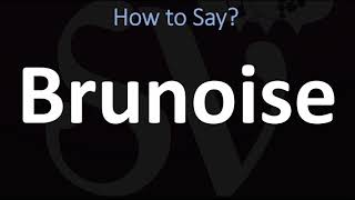 How to Pronounce Brunoise CORRECTLY [upl. by Vallery]