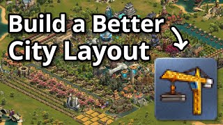 Forge of Empires How To Improve Your City Layout By UBERnerd14 [upl. by Ydennek]