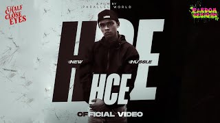 New Hussle  HCE  Official Music Video [upl. by Lindberg979]