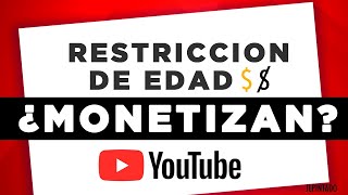 ¿ Los vídeos con restriccion de edad pueden monetizar en Youtube  Respuesta [upl. by Fabrianna]