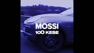 MOSSI  100 KESE Prod by Frekuenca [upl. by Dream71]