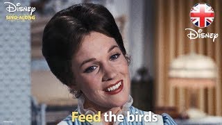 DISNEY SINGALONGS  Feed The Birds  Mary Poppins Lyric Video  Official Disney UK [upl. by Materse]