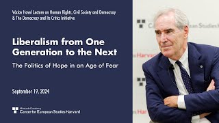 Liberalism from One Generation to the Next The Politics of Hope in an Age of Fear [upl. by Jeth]