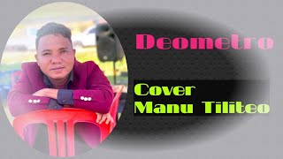 Deo Cover Manu Tiliteo DADUREMA [upl. by Nrubua270]