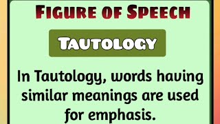 17Tautology  Figure of Speech  English Grammar [upl. by Aurel]