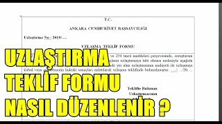 UZLAÅTIRMA TEKLÄ°F FORMU DÃœZENLEME  ADIM ADIM UZLAÅTIRMA [upl. by Esta]