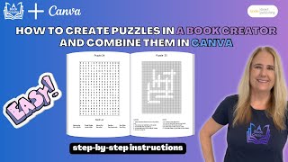 Quick amp Easy Puzzle Book Creation with A Book Creator Perfect Canva Imports Every Time [upl. by Vaclav]