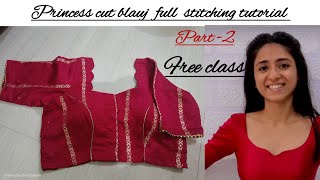 Princesscut Blauj Full Stitching Tutorial ब्लाउज में Piping ke sath ब्लाउज की सिलाई सीखे। [upl. by Martreb705]