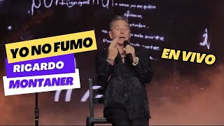 Yo no fumo  Ricardo Montaner en vivo [upl. by Granville]