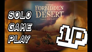 Forbidden Desert Solo Playthrough [upl. by Glaab]