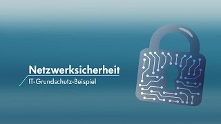 Netzwerksicherheit MOOC ITGrundschutzBeispiel Prof Dr Andreas Hanemann FH Lübeck [upl. by Loralie]