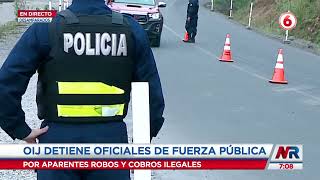 OIJ detuvo policías por supuestos cobros ilegales [upl. by Anaujal]