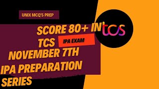 TCS IPA 2024 Preparation  TCS Xplore ION Proctored Assessment  UNIX MCQS  Score 80 in TCS IPA [upl. by Kroo]