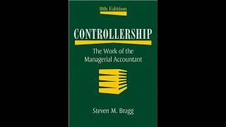 Controllership The Work of the Managerial Accountant [upl. by Hayashi561]