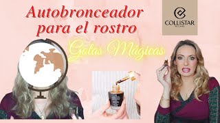 AUTOBRONCEADOR para el ROSTRO quotGotas Mágicas quot de Collistar [upl. by Vandyke]