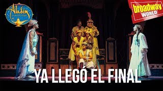 ALADIN UN MUSICAL GENIAL Ya Llegó El Final Madrid 2019 [upl. by Aiykan]