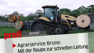 Agrarservice Brune Mit Raupe zur schnellen Leitung  profi Report [upl. by Aenad]