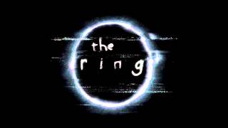 The Ring Soundtrack  Main Theme [upl. by Gaylord165]