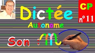 Dictée CP – CE1 autonome de mots  Le son m  11 [upl. by Nortal]