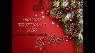 GAITAS CRISTIANAS MIX [upl. by Asirrac]