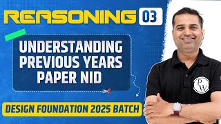 Reasoning 3  Understanding Previous Years Paper NID  NIFT NID UCEED Exams [upl. by Horatio]