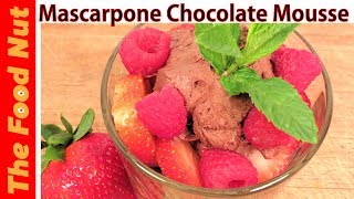 MASCARPONE CHOCOLATE MOUSSE DESSERT RECIPE [upl. by Lenehc]