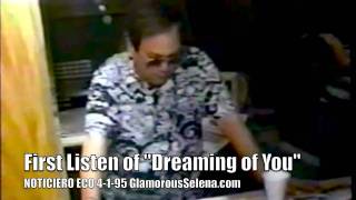 Selena  quotDreaming of Youquot DEMO APRIL 1 1995 [upl. by Afas]