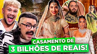 O CASAMENTO QUE DUROU 5 MESES DOS HERDEIROS INDIANOS ANANT E RHADIKA  Diva Depressão [upl. by Tabbi]