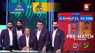 The Pavilion  Karachi kings vs Peshawar Zalmi PreMatch Expert Analysis  21 Feb 2024  PSL9 [upl. by Christianna507]