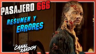 😱PASAJERO 666 ERRORES de Películas  ROW 19  Resumen [upl. by Atived918]