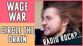 Circle The Drain  Wage War  REACTION  Will New Album MANIC Deliver [upl. by Munshi]