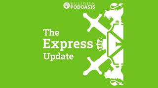 The Express Afternoon Update Friday 13 September 2024 [upl. by Igenia395]