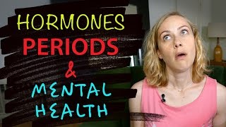 YOUR PERIOD hormones amp mental health  Kati Morton [upl. by Ggerk]