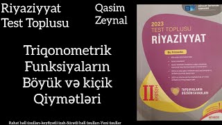 2023 Riyaziyyat Test Toplu Triqonometrik funksiyaların ən böyük və ən kiçik qiymətləri dim izah [upl. by Ahseneuq]