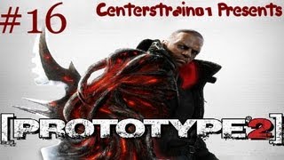 Prototype 2 HD Gameplay Walkthrough  Part 16  Mission 14a amp 16b  CenterStrain01 [upl. by Call]