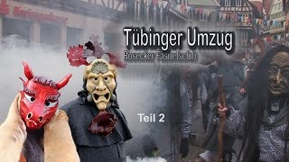 Fasnetsumzug Tübingen 2016  Teil 2 [upl. by Nawat]