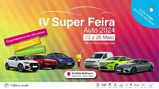 IV Super Feira Auto  Grupo Tecline [upl. by Horacio550]