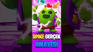 Spike GERÇEK HİKAYESİ  NASIL BU HALE DÖNÜŞTÜ  Brawl Stars brawlstars shorts [upl. by Trebliw]