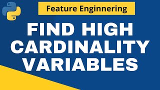 Check High Cardinality Dimensions  Machine Learning  Python [upl. by Acysej]