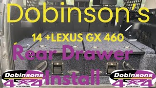 Dobinsons Rear Dual Drawer Install On Lexus GX 460 [upl. by Yeslaehc]