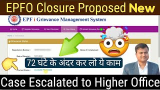 PF Closure Proposed Closure Proposed for your GrievanceCase Escalated to higher officeTechCareer [upl. by Neukam396]