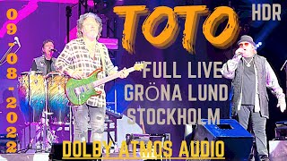 TOTO  Full Live  HDR  Dolby Vision  gronalundstivoli Stockholm ðŸ‡¸ðŸ‡ª 982022 [upl. by Ariday]