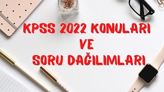 KPSS Konuları ve Soru Dağılımı KPSS2022 KPSS2021 [upl. by Lauhsoj]