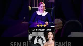 Sen Bilmezsin Fakir😅  Nurgül Yeşilçay komikvideolar [upl. by Reivaz]