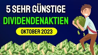 Diese günstigen Dividenden Aktien im Oktober 2023 kaufen😍💰 [upl. by Azeret665]