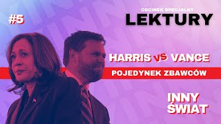 🔴 FRAGMENT 5 LEKTURY ODCINEK SPECJALNY DLA PATRONÓW Harris vs Vance Pojedynek zbawców [upl. by Macario]