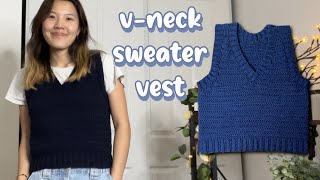 Crochet VNeck Sweater Vest Tutorial amp Free Written Pattern [upl. by Centonze232]