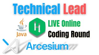 Arcesium  Technical Lead  Java  Live Online Round  HackerRank  REST  Webservices  JSON [upl. by Ahsema]